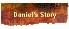 Daniel's Story